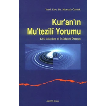 Kuranın Mutezili Yorumu