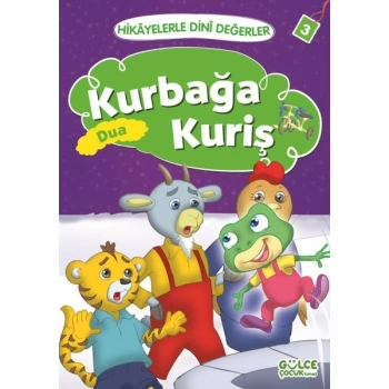 Kurbağa Kuriş Dua - Hikayelerle Dini Değerler 3