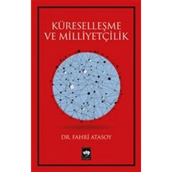 Küreselleşme ve Milliyetçilik