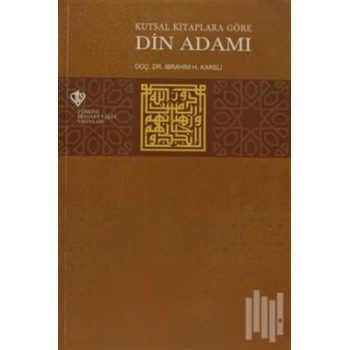 Kutsal Kitaplara Göre Din Adamı