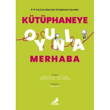 Kütüphaneye Oyunla Merhaba