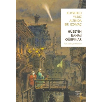 Kuyruklu Yıldız Altında Bir İzdivaç