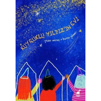 Kuyruklu Yıldızın Evi