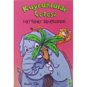 Kuyruklular Çetesi Hayvanat Bahçesinde