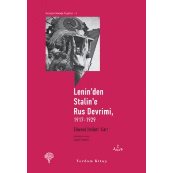 Lenin’den Stalin’e Rus Devrimi, 1917-1929