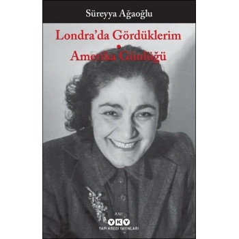 Londra’da Gördüklerim - Amerika Günlüğü