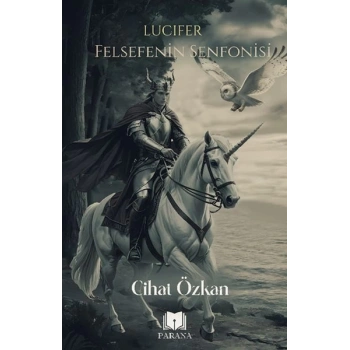 Lucıfer Felsefenin Senfonisi