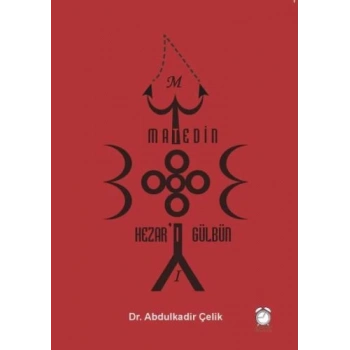 Madetin Hezarı Gülbün