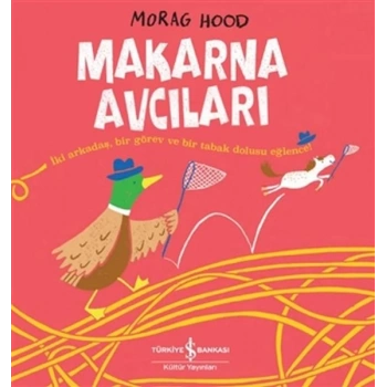 Makarna Avcıları