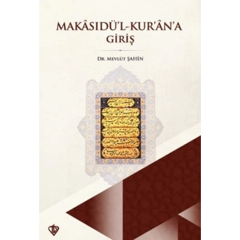 Makasıdül Kurana Giriş
