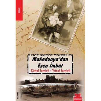 Makedonyadan Esen İmbat