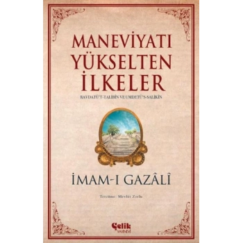 Maneviyatı Yükselten İlkeler