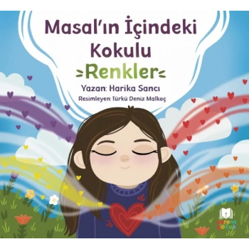 Masal’ın İçindeki Kokulu Renkler