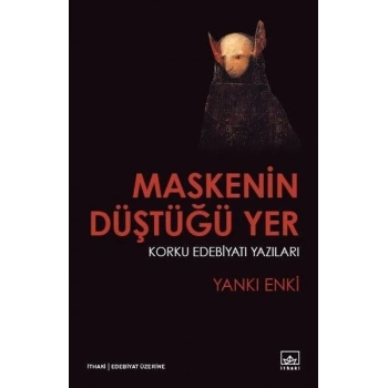 Maskenin Düştüğü Yer