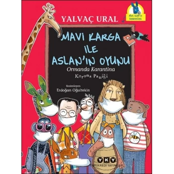 Mavi Karga ile Aslan’ın Oyunu - Ormanda Karantina - Korona Paniği