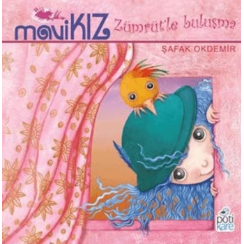 Mavi Kız - Zümrütle Buluşma