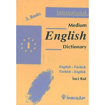Medium English Dictionary / English - Turkish Turkish - English