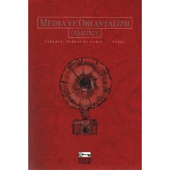 Medya ve Oryantalizm
