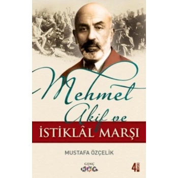 Mehmet Akif ve İstiklal Marşı