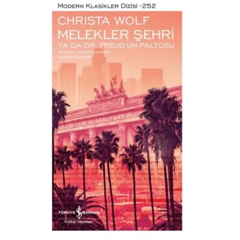 Melekler Şehri Ya Da Dr. Freudun Paltosu - Modern Klasikler Dizisi