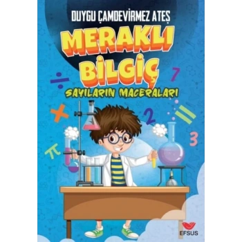 Meraklı Bilgiç Sayıların Maceraları