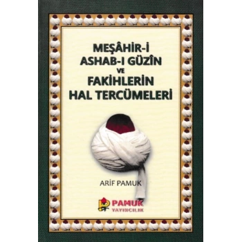 Meşahir-i Ashab-ı Güzin ve Fakihlerin Hal Tercümeleri