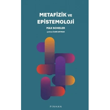 Metafizik ve Epistemoloji