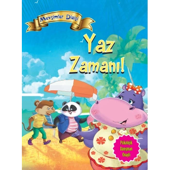 Mevsimler Dizisi - Yaz Zamanı!