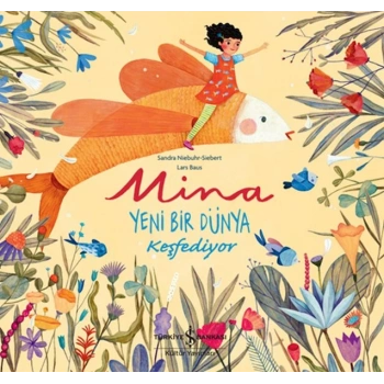 Mina Yeni Bir Dünya Keşfediyor