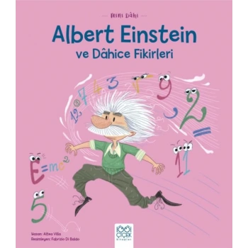 Mini Dâhi Albert Einstein ve Dâhice Fiki