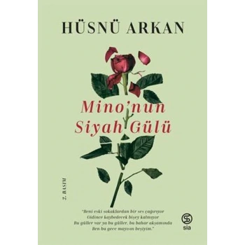 Minonun Siyah Gülü