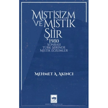 Mistisizm ve Mistik Şiir