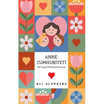 Mitolojiden Sosyal Medyaya Annelik Halleri  Anne Cumhuriyeti