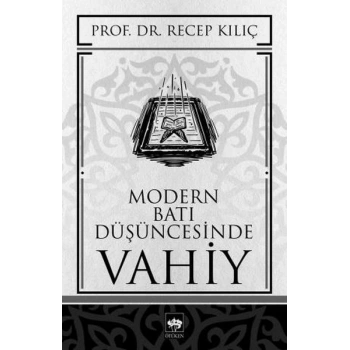 Modern Batı Düşüncesinde Vahiy