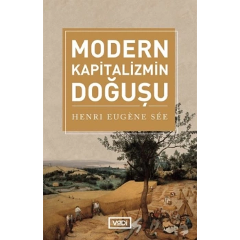 Modern Kapitalizmin Doğuşu