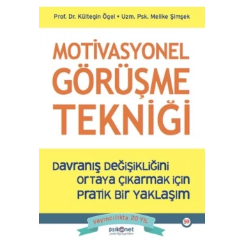Motivasyonel Görüşme Tekniği