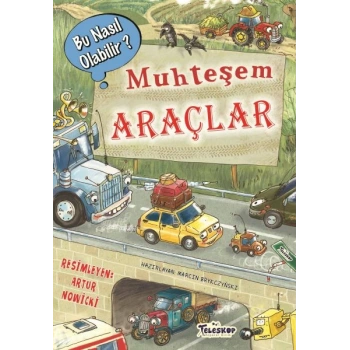 Muhteşem Araçlar - Bu Nasıl Olabilir?