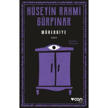 Mürebbiye (Günümüz Türkçesiyle)