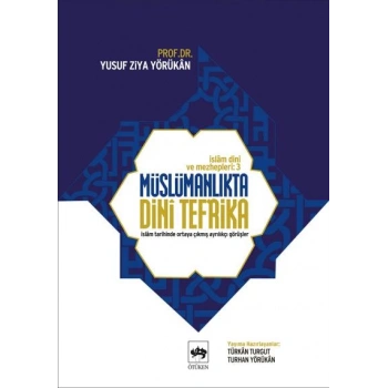 Müslümanlıkta Dini Tefrika