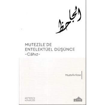 Mutezilede Entelektüel Düşünce
