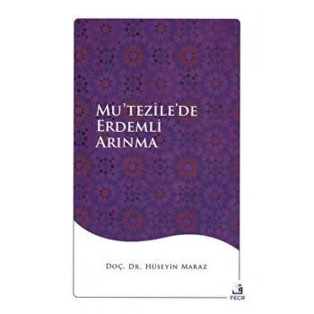 Mu’tezile’de Erdemli Arınma