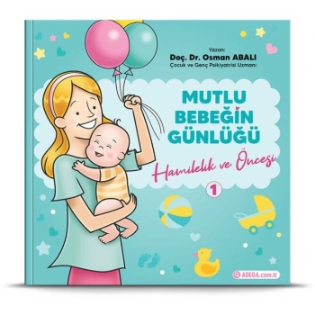 Mutlu Bebeğin Günlüğü Hamilelik ve Öncesi-1