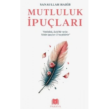 Mutluluk İpuçları