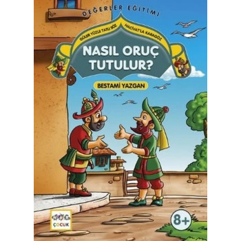 Nasıl Oruç Tutulur?