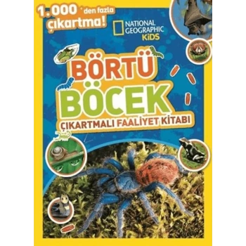 National Geographic Kids Börtü Böcek Çıkartmalı Faaliyet Kitabı
