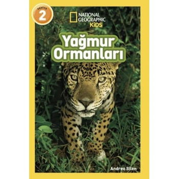 National Geographic Kids- Yağmur Ormanları