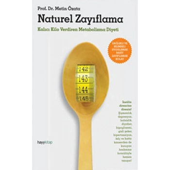 Naturel Zayıflama  Kalıcı Kilo Verdiren Metobolizma Diyeti