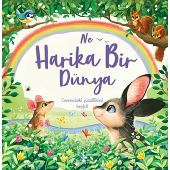 Ne Harika Bir Dünya