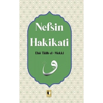 Nefsin Hakikati