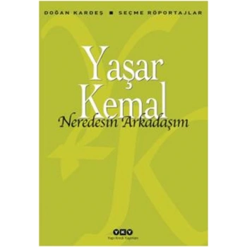 Neredesin Arkadaşım